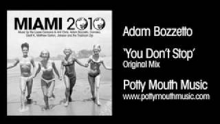 Adam Bozzetto 'You Don't Stop' (Original Mix)