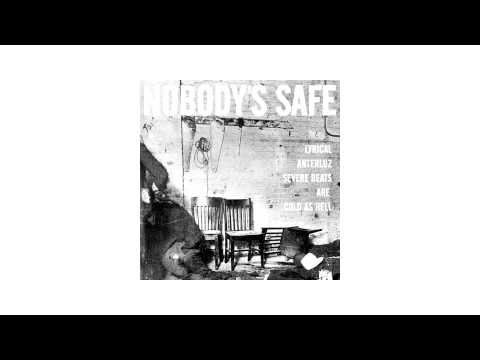 Lyrical x Anterluz - Nobody's Safe