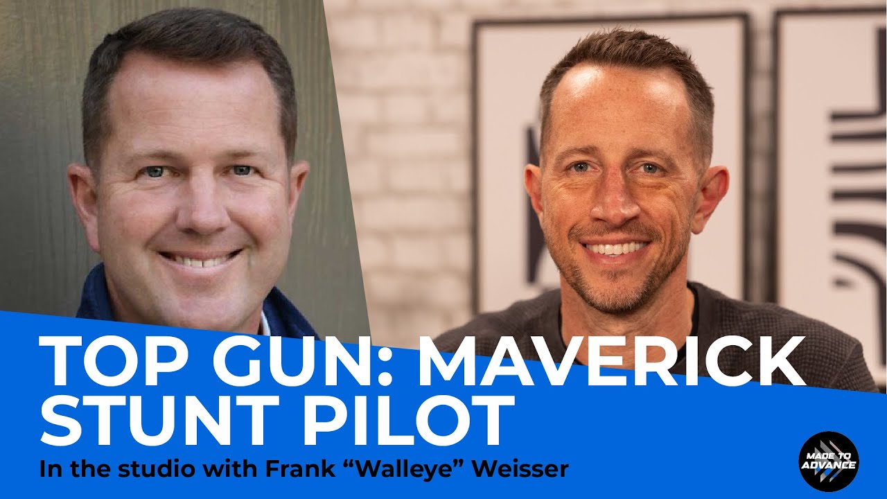 In the studio with Top Gun: Maverick stunt pilot Frank “Walleye” Weisser | Made to Advance