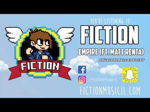 Fiction - The Bus to Mount Weather/ Empire (Ft. Matt Renta)