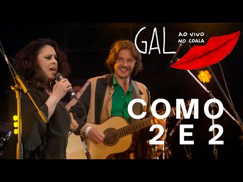 Gal Costa Feat. Rubel | Como 2 e 2 | As várias Pontas de Uma Estrela Ao Vivo no Coala
