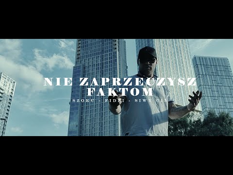 SZOKU feat. FIDŻI, SIWY C13 - NIE ZAPRZECZYSZ FAKTOM prod. CZAHA scrt & cut DJ ADACH