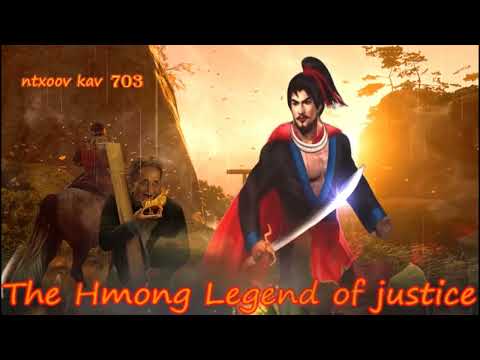 Ntxoov kav The Hmong Legend (Part 703) - Yawg Txwv Foob tus neeg phem - Sword fighter for justice