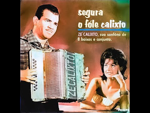 Zé Calixto-....1962-....LP COMPLETO LP