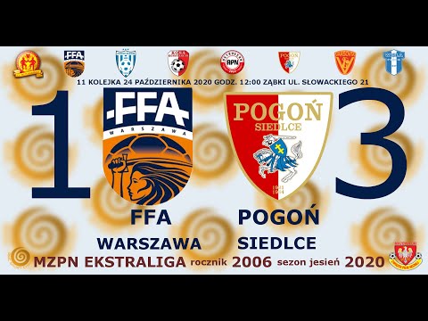 FFA Warszawa 2006 - Pogoń Siedlce 1:3 gole 24.10.2020