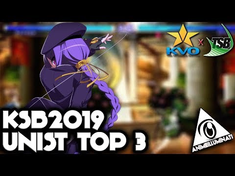 [#KSB2019] KVO x TSB 2019 - Under Night In-Birth Exe:Late[st] feat. Senaru, Hishigata, Kyo (TOP 3)