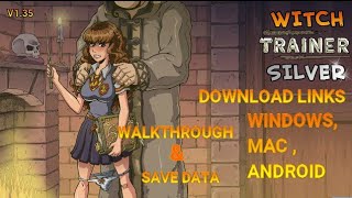 Witch Trainer Silver Mod [v1. 35] [New] walkthrough+save data