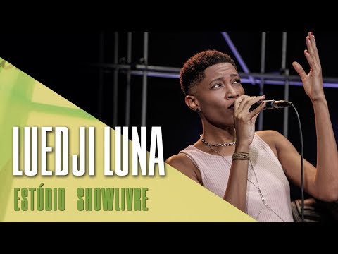 "Iodo + Now frágil" - Luedji Luna no Estúdio Showlivre 2017