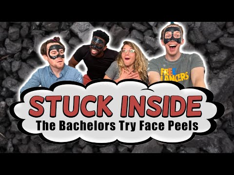 The Bachelors Try Face Peels - Stuck Inside