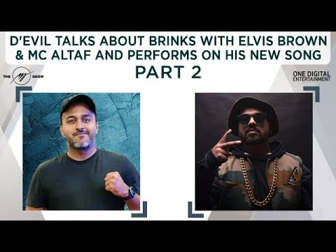 D'Evil talks about Brinks with Elvis Brown & MC Altaf and performs his new song Mumbai Darshan