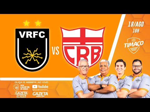 VOLTA REDONDA x CRB - AO VIVO - COM IMAGENS NO TIMAÇO NA REDE GAZETA DE RÁDIOS - 18-08-25