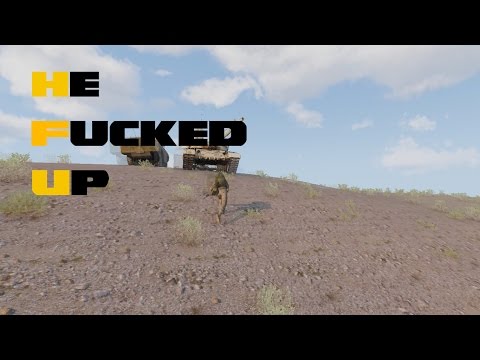 "He Fucked Up" - Arma 3 T-72 Incident