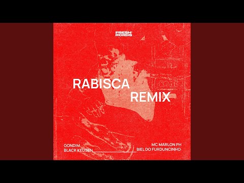 Rabisca (Remix)