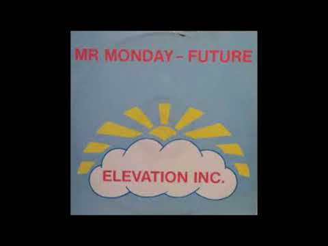 Mr Monday - Future - 1990