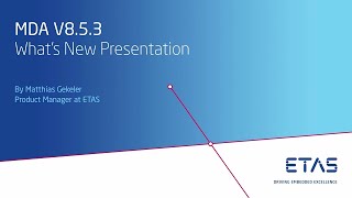 MDA V8.5.3 – What’s New Presentation (english)
