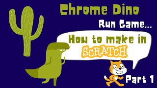 Chrome Dinosaur Game in Scratch | Chrome dino run Game | Google Chrome T Rex Run game | T Rex Runner