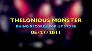 Thelonious Monster - Try - Rhino Records Pop Up Store 2011