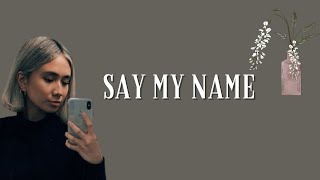 NIKI - Say My Name (Lyrics)
