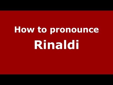 How to pronounce Rinaldi (Brazilian Portuguese/São Paulo, Brazil)  - PronounceNames.com