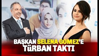 Talas Belediyesi Selena Gomez'e türban taktı