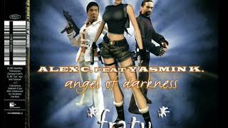 Alex C feat Yasmin K. - Angel of darkness (Video mix)