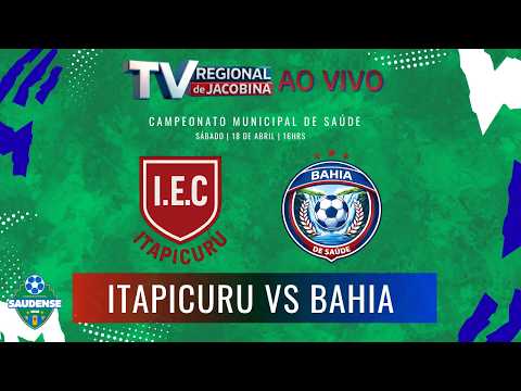 ITAPICURU VS BAHIA - CAMPEONATO SAUDENSE 2026 - AO VIVO COM IMAGENS