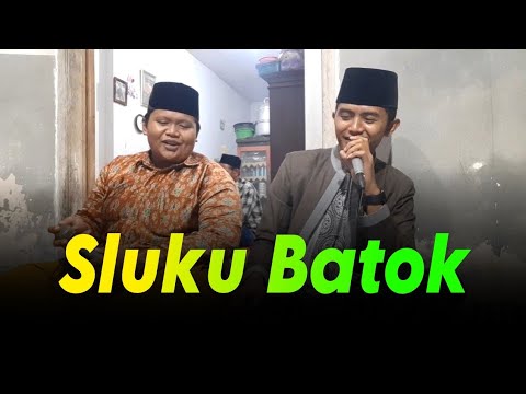 SLUKU SLUKU BATOK VARIASI BAR BAR  MAS KAFA FT MAS ABIL AL-JAUHAR
