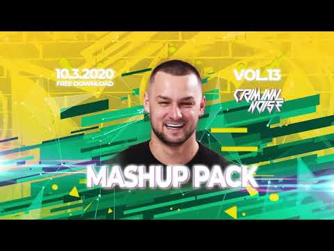Criminal Noise - Mashup Pack Vol.13 (2020)