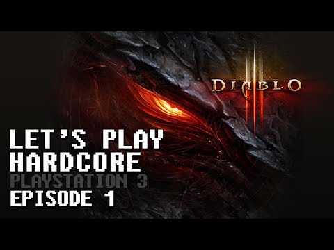 [Let's Play] Diablo 3 Hardcore - PS3 [GER - EP01]
