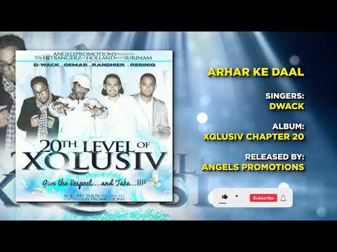 10 ARHAR KE DAAL | DWACK | XQLUSIV VOL 20 | ANGELS PROMOTIONS