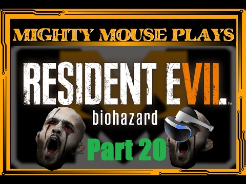 VR Scared Me Good Resident Evil 7 pt 20