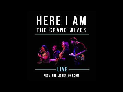 The Crane Wives - Drown You Out (Live from the Listening Room)