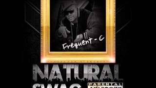 Frequent-C - Dont come thru