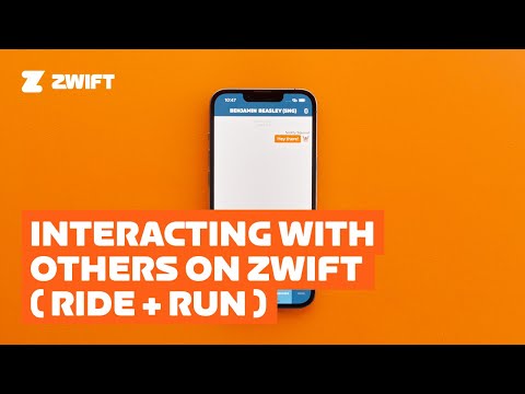Interacting with Others on Zwift
