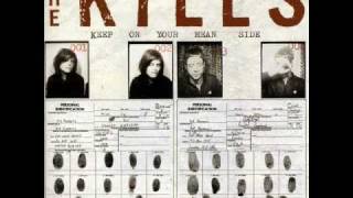 The Kills- Gypsy Death And You