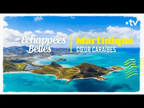 Martinique, cœur Caraïbes - Échappées belles