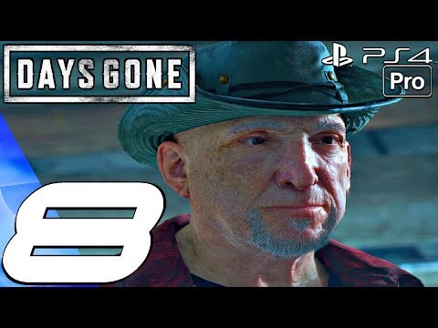 DAYS GONE - Gameplay Walkthrough Part 8 - Meeting Iron Mike (PS4 PRO)
