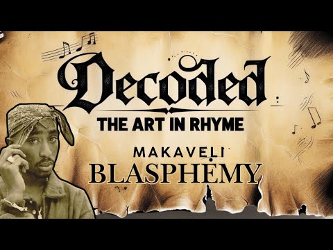 Decoded-Tupac’s Blasphemy – Breaking Down the Lyrics, Biblical Parallels, and Social Commentary