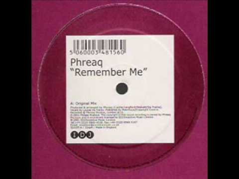 Phreaq - Remember Me (Praha Remix)
