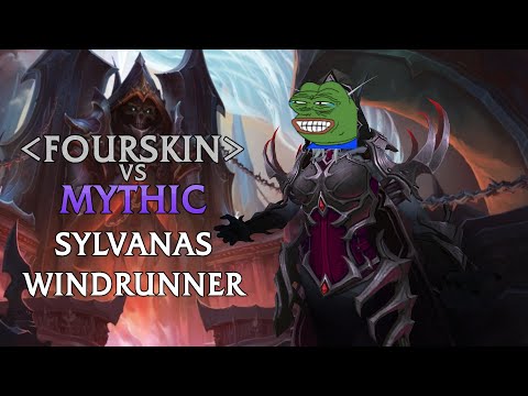 Fourskin vs Mythic Sylvanas Windrunner | Guild version