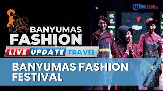 Tingkatkan Potensi Lokal, 50 Desainer Meriahkan Banyumas Fashion Festival dengan Beragam Karya