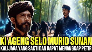 Download lagu TERUNGKAP !! KI AGENG SELO MURID SUNAN KALIJAGA YANG SAKTI DAN DAPAT MENANGKAP PETIR mp3