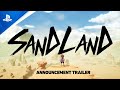 Sand Land - Announcement Trailer | PS5 & PS4 Games