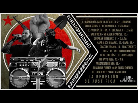 Pablo Hasél - Canciones para la revuelta y la soledad // Disco completo