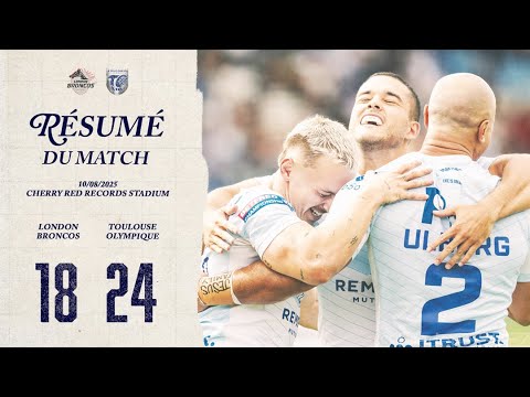 Résumé 21e journée London Broncos v Toulouse Olympique - Championship 2025