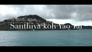 preview picture of video 'T H A I L A N D | Phuket |Koh Yao Yai |'