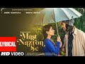 Mast Nazron Se (Lyrical) | Rochak K ft Jubin Nautiyal, Nikita Dutta | Manoj M | Ashish P | Bhushan K