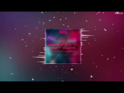 5. Shape Of You vs. Party Starter (Nottawils Mashup)