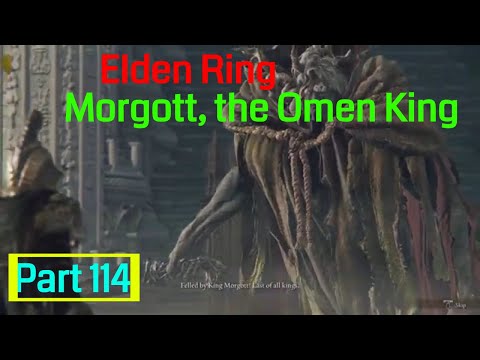 Elden Ring gameplay walkthrough 114 Morgott, the Omen King  (Wimpy Boss) - New Talisman Pouch