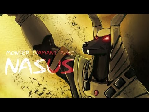 MONTER DIAMANT AVEC NASUS - Unranked to Diamond EP48